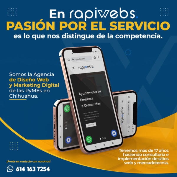 Rapiwebs - Agencia de diseño web & marketing digital en Chihuahua